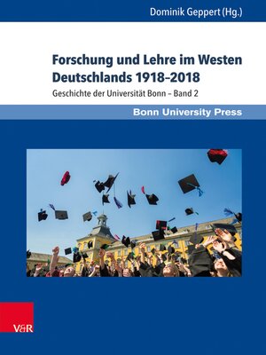 cover image of Forschung und Lehre im Westen Deutschlands 1918–2018